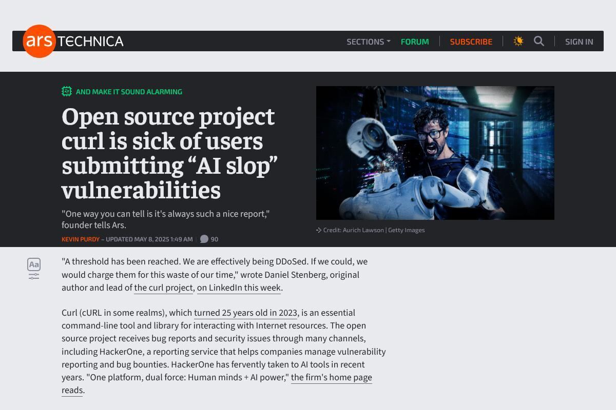 Open source project curl is sick of users submitting “AI slop” vulnerabilities - Ars Technica