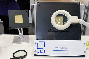 JDIらが生産強化、セラミック活用の半導体パッケージングは何が新しいのか