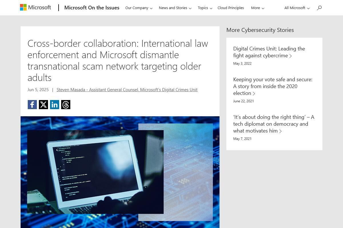 Cross-border collaboration: International law enforcement and Microsoft dismantle transnational scam network targeting older adults - Microsoft On the Issues