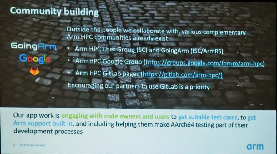 Armの直接の活動以外にも、SCでのArm HPC User Group、ISCでのGoingArm、Arm HPC Google Group、Arm HPC GitLab pagesなどが活動している