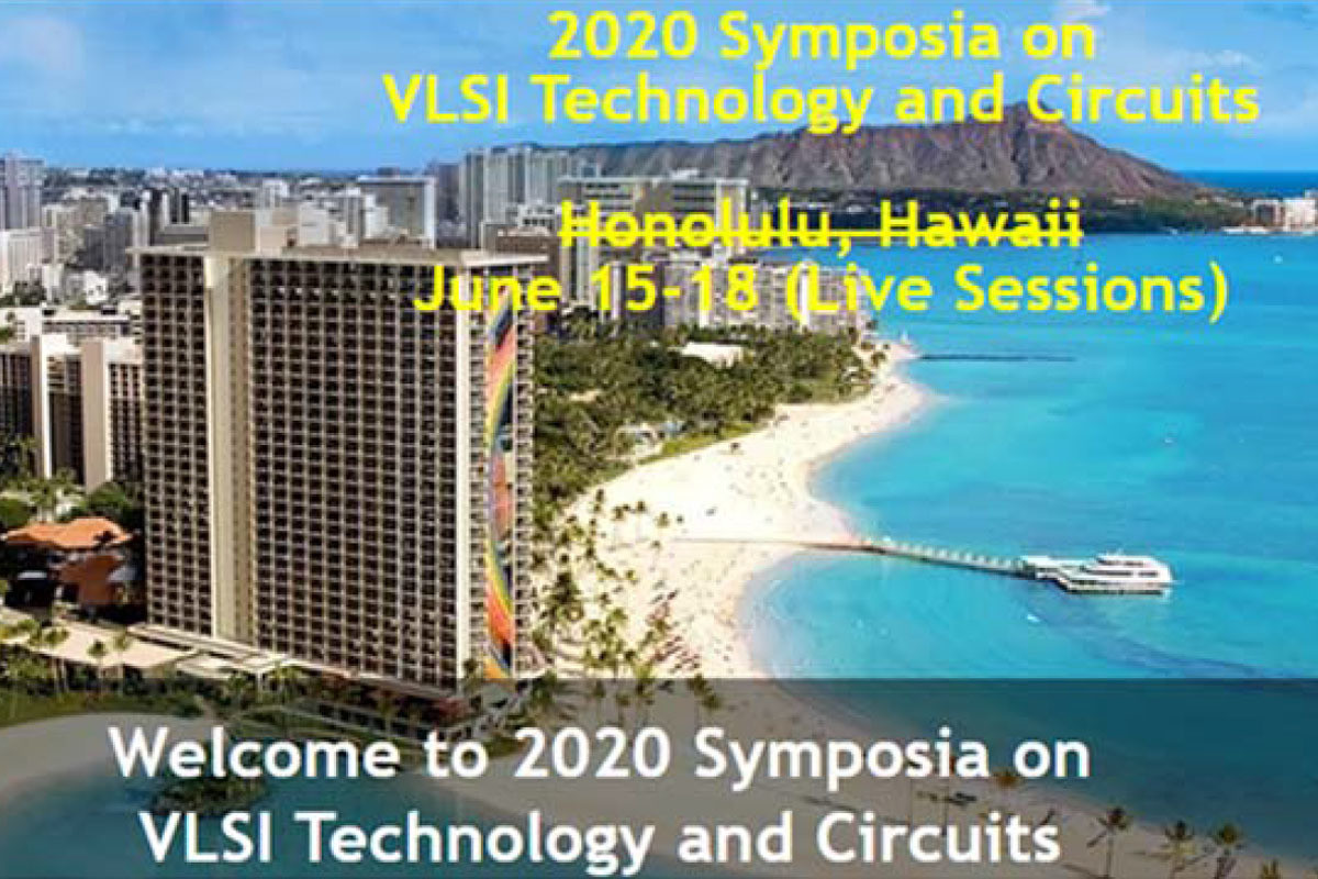 VLSIシンポジウム2020 第1回 VLSIシンポジウム2020、バーチャル会議での開催で参加者が急増