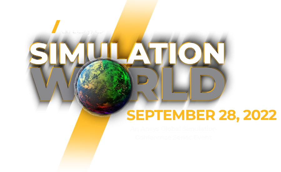 Ansys Simulation World 2022 - Japan 確信をもって飛躍へ