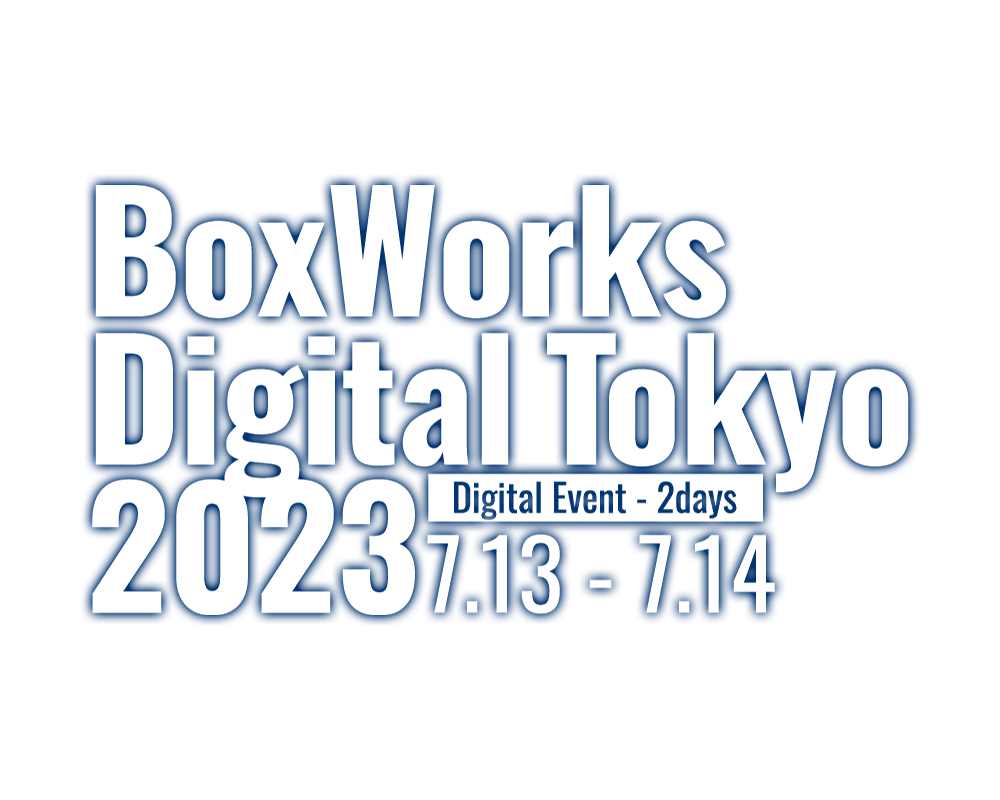 BoxWorksDigital Tokyo 2023 TECH+（テックプラス）